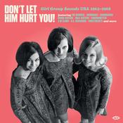 VARIOUS - Don't Let Him Hurt You! Girl Group Sounds USA 1962-1968 - LP - Vinyl [FEB 13] image