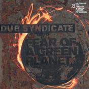 DUB SYNDICATE - Fear Of A Green Planet (25th Anniversary Expanded Edition with Bonus CD) - 2LP - Vinyl image