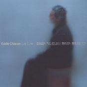 EDDIE CHACON - Lay Low image
