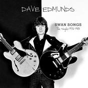 DAVE EDMUNDS - Swan Songs: The Singles 1976-1981 - 2CD [SEP 27]