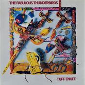 THE FABULOUS THUNDERBIRDS - Tuff Enuff (Reissue) - LP - Blue Vinyl [MAR 6] image