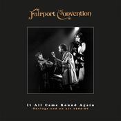 FAIRPORT CONVENTION - It All Came Round Again: Onstage &amp; On Air 1982-90 - 11 x CD + DVD + Book - Deluxe Box Set [JUL 26]