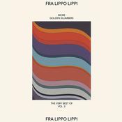 FRA LIPPO LIPPI - More Golden Slumbers (The Very Best Of Vol. 2) image