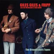 GILES, GILES &amp; FRIPP - The Brondesbury Tapes (Reissue) image