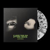 GLASS ANIMALS - I Love You So F***ing Much. - LP - Black &amp; White Splatter Vinyl image