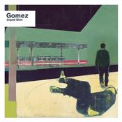 GOMEZ - Liquid Skin (Reissue) image