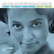 GRANT GREEN - I Want To Hold Your Hand (Blue Note Tone Poet Series) - LP - 180g Vinyl image