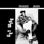 HORACE ANDY - Get Wise image