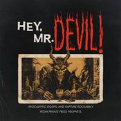VARIOUS - Hey, Mr Devil! : Apocalyptic Gospel And Rapture Rockabilly From Private Press Prophets (1964-1984)  - LP - Random Colour (1 of 2) Vinyl [DEC 13] image