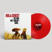 HOLA GHOST - The Man They Couldn't Hang... (Reissue) image
