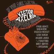 VARIOUS - If You Ask Me To...Victor Axelrod Productions for Daptone Records - LP - Black Vinyl image