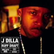 J DILLA - Ruff Draft: Dilla’s Mix (Repress) - LP - Black Vinyl image