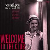 JOE STILGOE AND THE ENTERTAINERS - Welcome To The Club - LP - Vinyl image