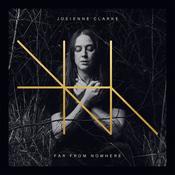 JOSIENNE CLARKE - Far From Nowhere - LP - Vinyl image