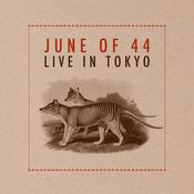 JUNE OF 44 - Live In Tokyo (Deluxe Edition) image