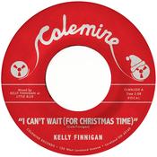 KELLY FINNIGAN - 'I Can't Wait (For Christmas Time)' b/w 'Snowy Night In Ohio' image