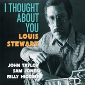 LOUIS STEWART - I Thought About You (Remixed &amp; Remastered) image