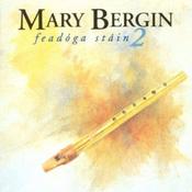 MARY BERGIN - Feadóga Stáin 2 - CD image