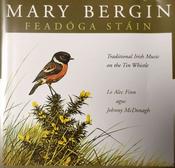 MARY BERGIN - Feadóga Stáin - CD image