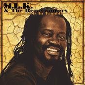 MLK &amp; THE BREADWINNERS - The World Is In Trouble image