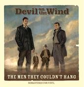 THE MEN THEY COULDN'T HANG - Devil On The Wind - 1LP - Limited Gold Vinyl [Record Store Day 2026] image