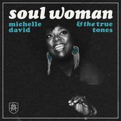 MICHELLE DAVID &amp; THE TRUE - TONES image