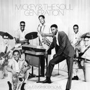 MICKEY AND THE SOUL GENERATION - Give Everybody Some image