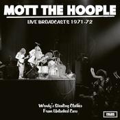MOTT THE HOOPLE - Live Broadcasts 1971-72: Wendy's Stealing Clothes From Unlocked Cars image