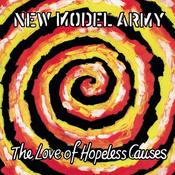 NEW MODEL ARMY - The Love Of Hopeless Causes (Repress) image