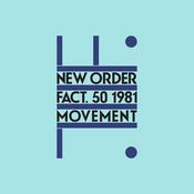 NEW ORDER - Movement (2019 Remaster) image