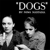 NINA NASTASIA - Dogs (Reissue) image