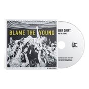 OCTOBER DRIFT - Blame The Young image