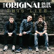 THE ORIGINAL RUDEBOYS - This Life (Reissue w/ bonus track) - LP - Vinyl image