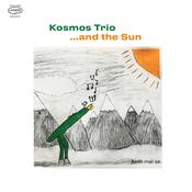 Kosmos Trio - ...and The Sun image