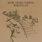 BOB DYLAN - Slow Train Coming image