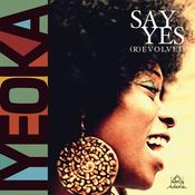 Iyeoka - Say Yes (R)Evolved image