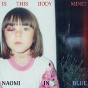 Naomi in Blue - Is This Body Mine? image