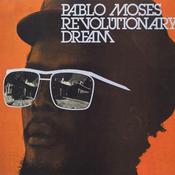 PABLO MOSES - Revolutionary Dream (Repress) - LP - Vinyl image