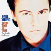 PAUL YOUNG - From Time To Time: The Singles Collection (Reissue) image