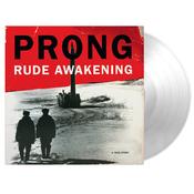 PRONG - Rude Awakening (Reissue) - LP - Deluxe 180g Crystal Clear Vinyl image