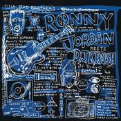 RONNY JORDAN MEETS DJ KRUSH - Bad Brothers (Black History Month) - LP - Vinyl image