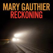 Mary Gauthier - Reckoning image