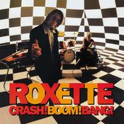 ROXETTE - Crash! Boom! Bang! 30th Anniversary Deluxe Edition - 2CD [DEC 6] image