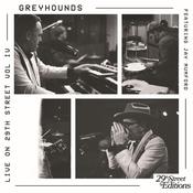 Greyhounds - Live On 29th Street image