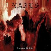 NAILS - Abandon All Life (2026 Repress) image