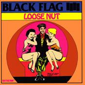 BLACK FLAG - Loose Nut - LP - Vinyl image