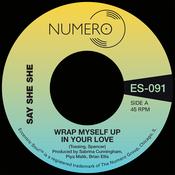SAY SHE SHE &amp; JIM SPENCER - Wrap Myself Up In Your Love - 7'' - Black Vinyl [APR 19] image