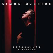 SIMON MCBRIDE - Recordings: 2020-2025 image