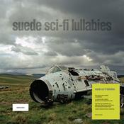 SUEDE - Sci-fi Lullabies (Numbered Reissue) image