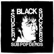 BLACK SUPERSUCKERS - Sub Pop Demos (Remastered) - LP - Vinyl [SEP 8] image